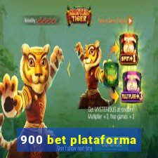 900 bet plataforma